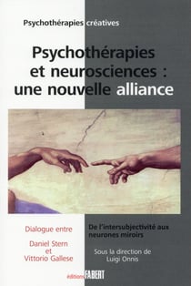 Psychothérapies et neurosciences : une nouvelle alliance