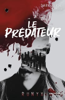 Dark Verse Tome 1 : Le prédateur