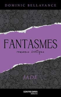 Fantasmes : Jade