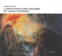 L'architecture sacrée et les mystères