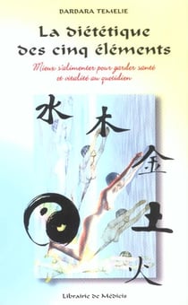 La dietetique des 5 elements