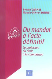 Du mandat a l'acte definitif - la protection du droit a la commission