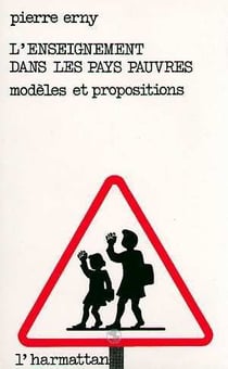 L'enseignement dans les pays pauvres : modèles et propositions