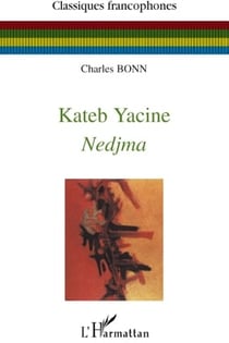 Nedjma de Kateb Yacine