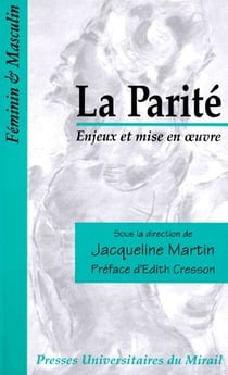 La parité - enjeux et mise en oeuvre