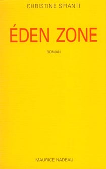 Eden zone