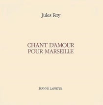 Chant d'amour pour marseille