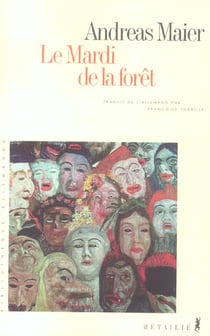 Mardi de la foret (le)