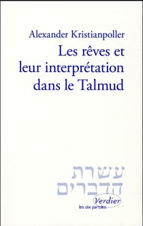 Les rêves et leur interprétation dans le talmud