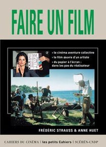 Faire un film