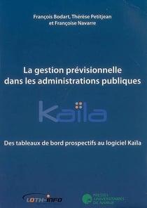 La gestion prévisionnelle dans les administrations publiques