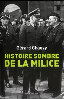 Histoire sombre de la milice