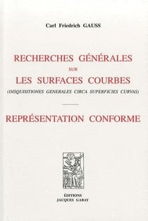 Recherches générales sur les surfaces courbes - représentation conforme