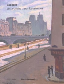 Marquet, vues de paris et de l'ile de france