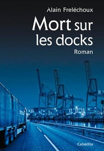 Mort sur les docks