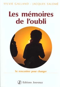 Les mémoires de l'oubli
