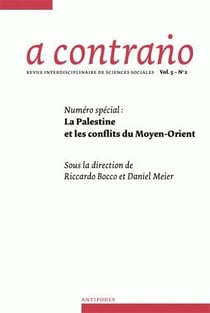 REVUE A CONTRARIO n.2/5 : la Palestine et les conflits du Moyen-Orient