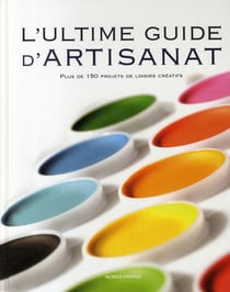 L'ultime guide d'artisanat