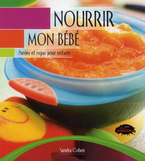 Nourrir mon bébé