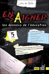 Ensaigner - les dessous de l'éducation