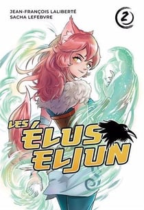 Les élus Eljun Tome 2