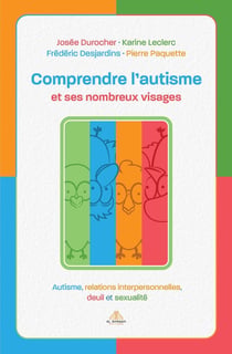 Coffret comprendre l'autisme et ses nombreux visages
