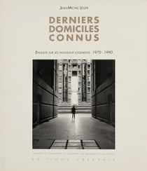 Derniers domiciles connus - enquête sur les nouveaux logements (1970-1990)