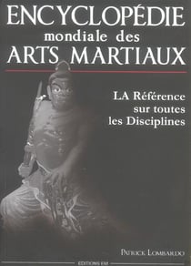 Encyclopedie mondiale des arts martiaux