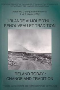 L'irlande aujourd'hui : renouveau et tradition
