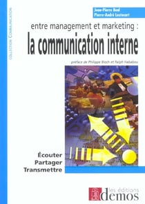 Entre management et marketing - la communication interne