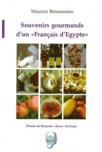 Souvenirs gourmands d'un français d'égypte
