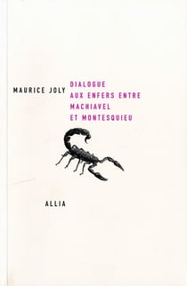 Dialogue aux enfers entre Machiavel et Montesquieu