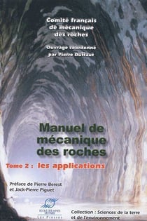 Manuel de mécanique des roches Tome 2 - les applications