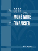 Le code monétaire et financier - partie législative
