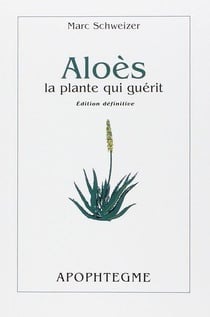 Aloès : la plante qui guérit