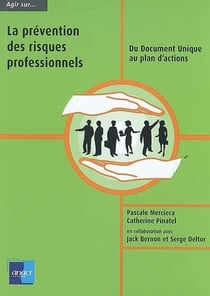 Agir sur la prévention des risques professionnels