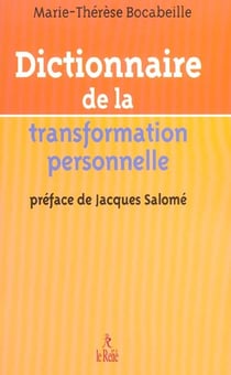 Dictionnaire de la transformation personnelle