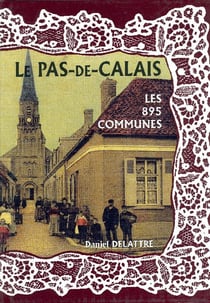 Le pas-de-calais - les 895 communes
