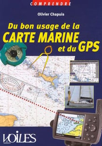 Comprendre Carte Marine Et Gps Les Outils Du Navigateur