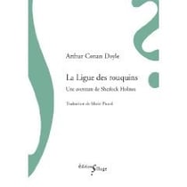 Une aventure de Sherlock Holmes - la ligue des rouquins