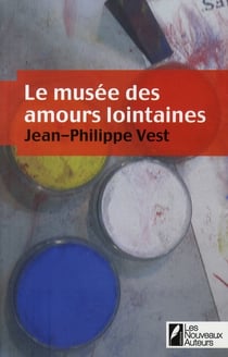 Le musée des amours lointaines