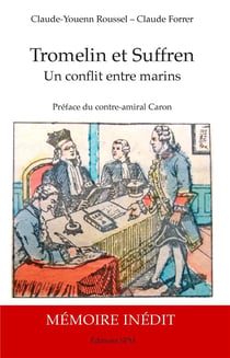 Tromelin et Suffren - un conflit entre marins