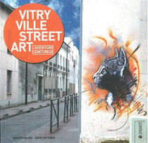 Vitry ville street art - l'aventure continue !