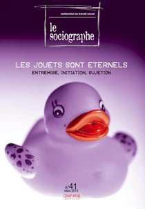 LE SOCIOGRAPHE n.41 : les jouets sont éternels
