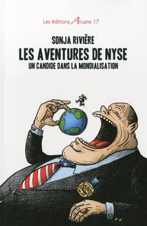 Les aventures de Nyse : Un candide dans la mondialisation
