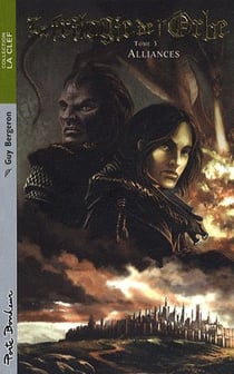 La trilogie de l'orbe t.3 - alliances