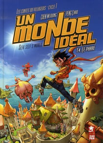Un monde idéal Tome 4 - le phare