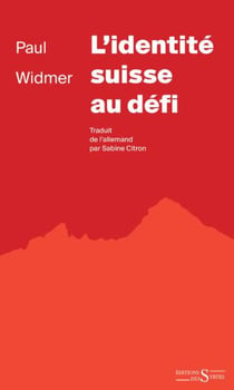 L'identité suisse au défi