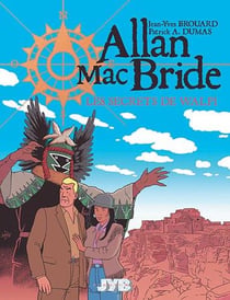 Allan Mac Bride Tome 2 : les secrets de Walpi