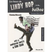 Les bases du Lindy hop et du balboa : niveau débutant
